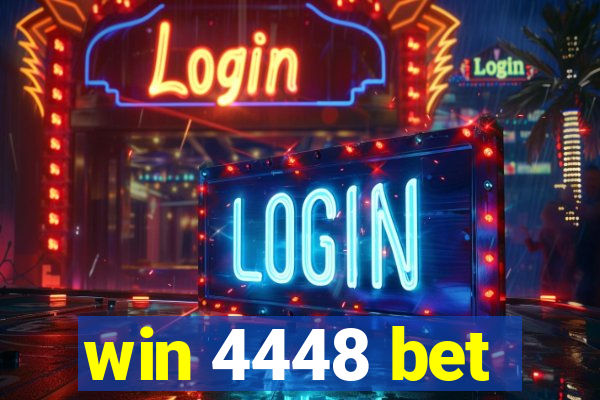 win 4448 bet